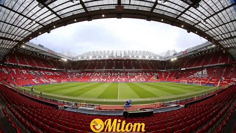 Sân vận động Old Trafford là 1 trong số những sân bóng lớn nhất trên thế giới