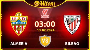 Nhận định Almeria vs Bilbao 03h00 13/02/2024 La Liga