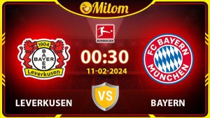 Nhận định Leverkusen vs Bayern 00h30 11/02/2024 Bundesliga