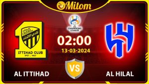 Nhận định Al Ittihad vs Al Hilal 02h00 13/03 cúp C1 châu Á