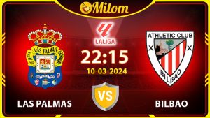 Nhận định Las Palmas vs Bilbao 22h15 10/03/2024 La Liga