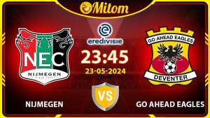 Nhận định Nijmegen vs Go Ahead Eagles 23h45 23/05 Eredivisie