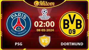 Nhận định PSG vs Dortmund 02h00 08/05/2024 cúp C1 châu Âu