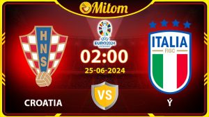 Nhận định Croatia vs Ý kèo nhà cái