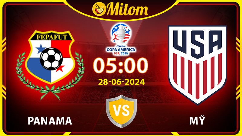 Nhận định Panama vs Mỹ 05h 28/6/2024 Copa America