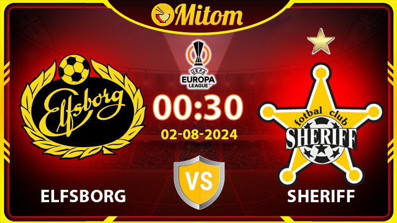 Nhận định Elfsborg vs Sheriff Tiraspol 0h30 2/8 C2 châu Âu