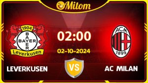 Nhận định Bayer Leverkusen vs AC Milan