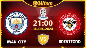 Soi kèo Manchester City vs Brentford